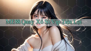 me88  quay xổ số vip tiện lợi