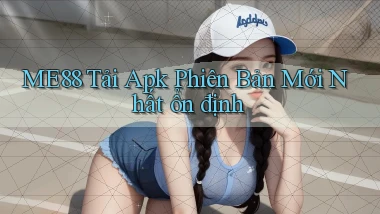 me88  tải apk phiên bản mới nhất ổn định